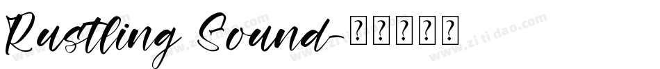 Rustling Sound字体转换